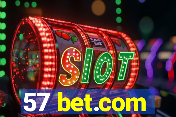 57 bet.com